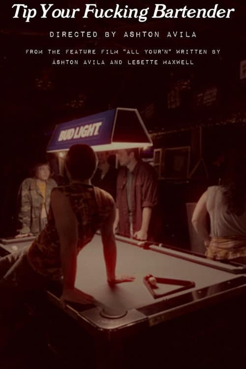 Poster for Tip Your Fucking Bartender
