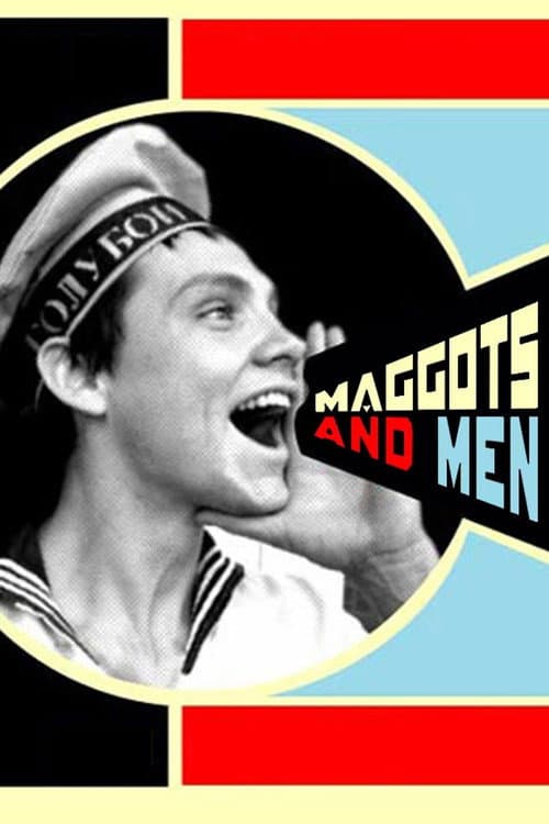 Poster for Maggots and Men