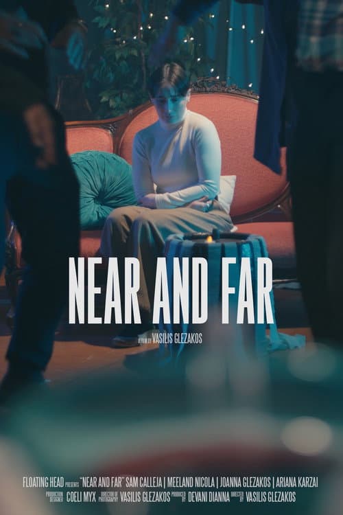 Poster for Near And Far