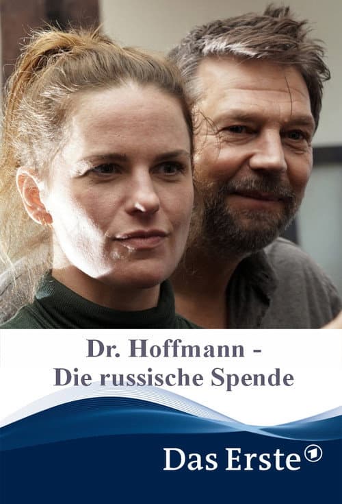 Poster for Dr. Hoffmann - Die russische Spende
