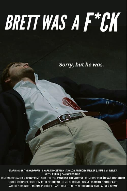 Poster for Brett Was a F*ck