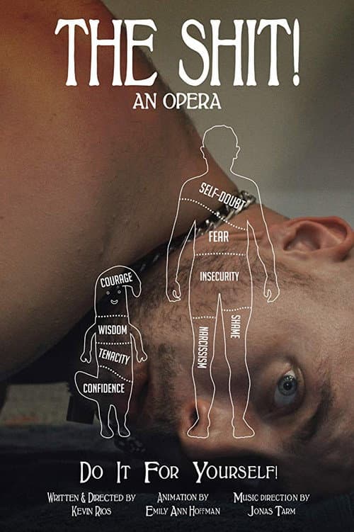 Poster for The Shit! An Opera