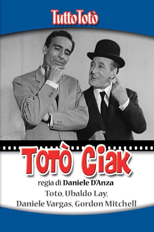 Poster for Tutto Totò - Totò Ciak