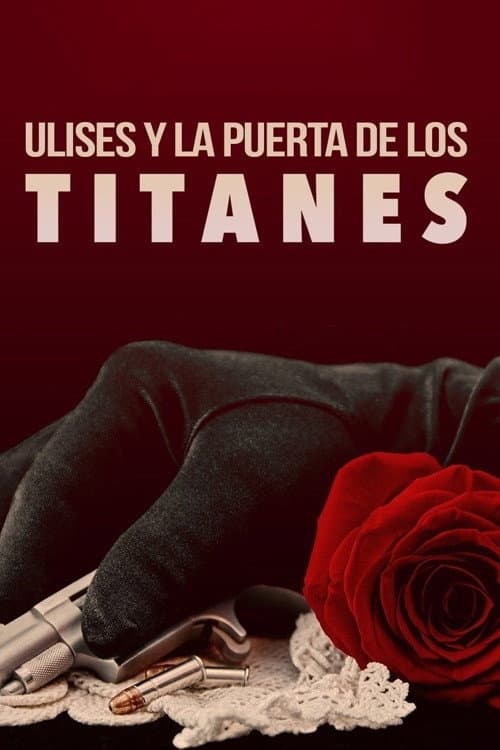 Poster for Ulises y la puerta de los titanes
