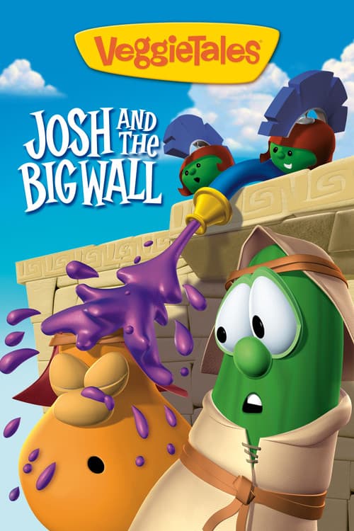 Poster for VeggieTales: Josh and the Big Wall