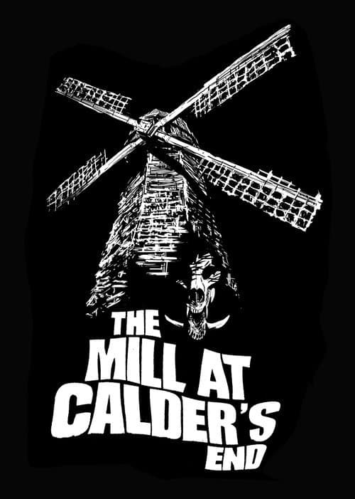 Poster for The Mill at Calder's End