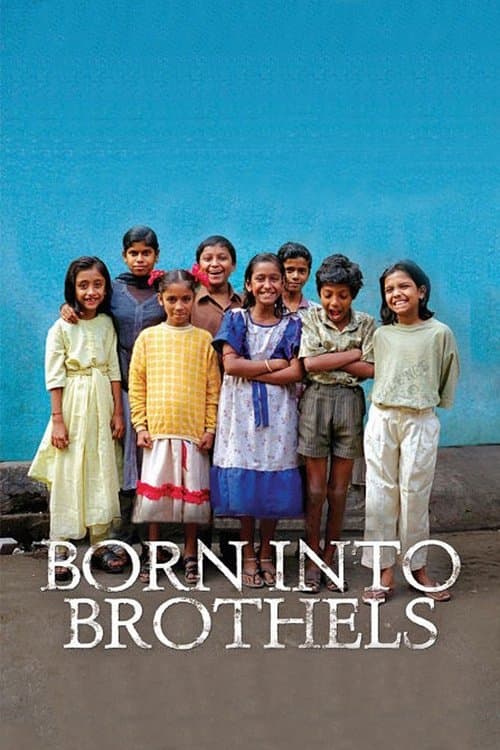 Poster for Born into Brothels: Calcutta's Red Light Kids
