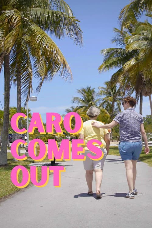 Poster for Caro Comes Out