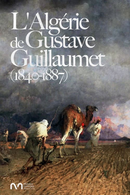 Poster for L'Algérie de Gustave Guillaumet (1840-1887)