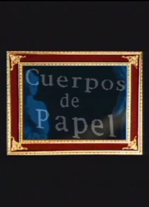 Poster for Cuerpos de papel