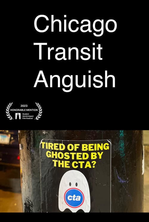Poster for Chicago Transit Anguish