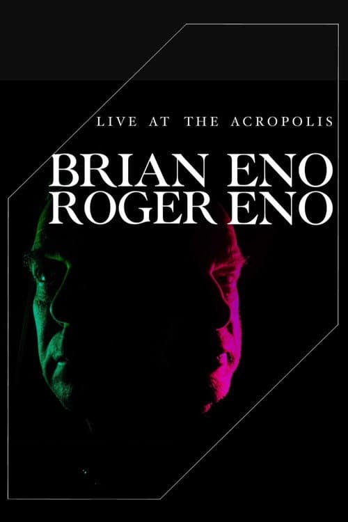Poster for Brian Eno & Roger Eno: Live at the Acropolis, Athens