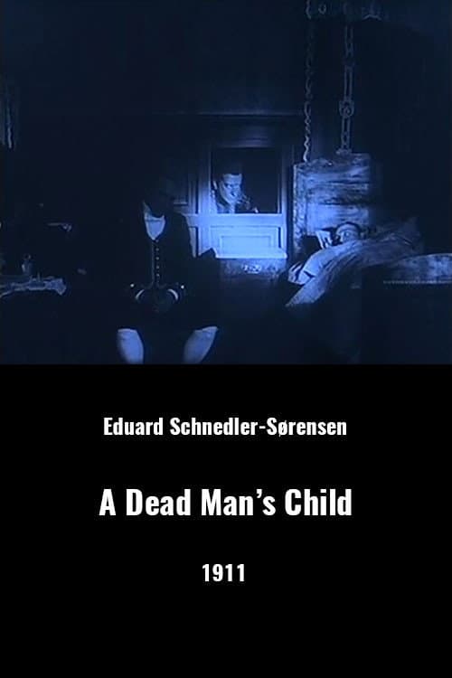 Постер до фільму «A Dead Man's Child»