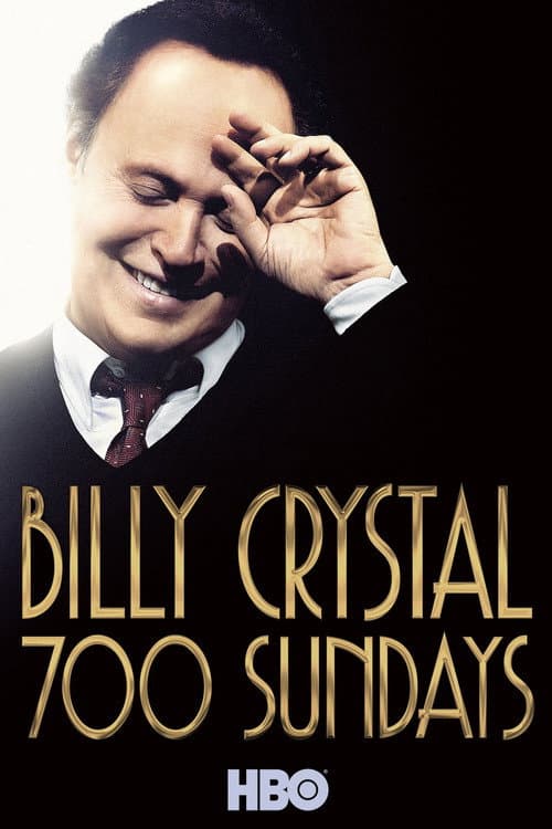 Постер до фільму «Billy Crystal: 700 Sundays»