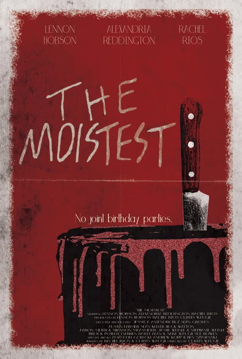 Poster for The Moistest
