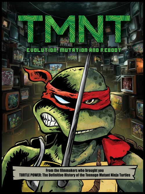 Poster for TMNT: Evolution, Mutation, and Reboot