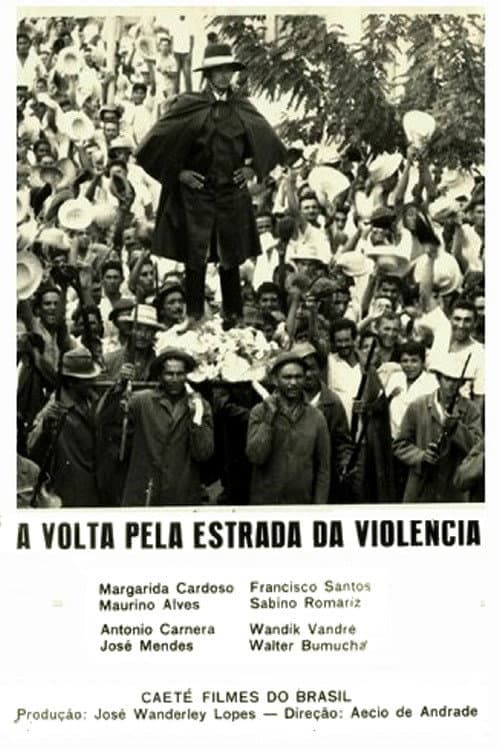 Poster for A Volta Pela Estrada da Violência