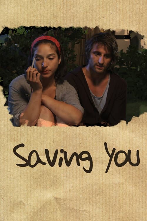 Poster for Saving You