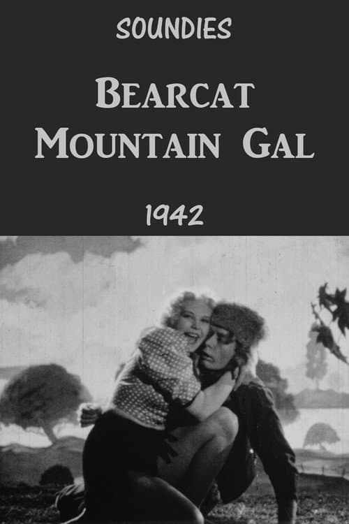 Poster for Bearcat Mountain Gal