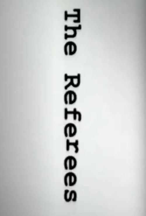 Poster for The Referees