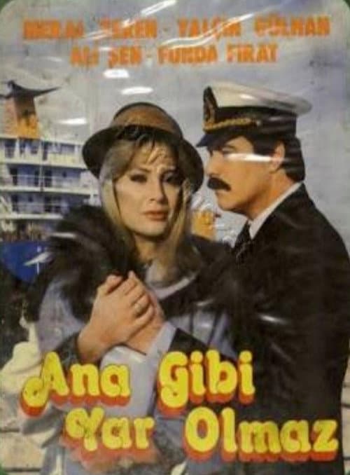 Poster for Ana Gibi Yar Olmaz