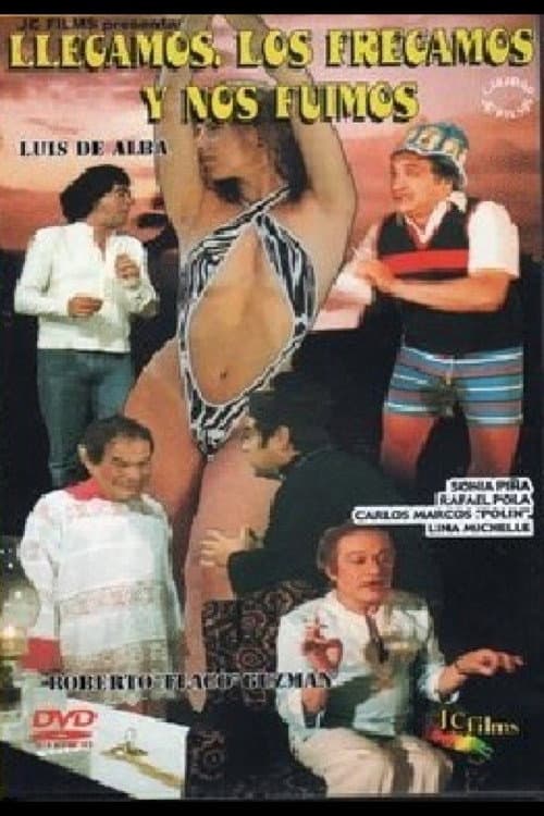 Poster for Llegamos los fregamos y nos fuimos
