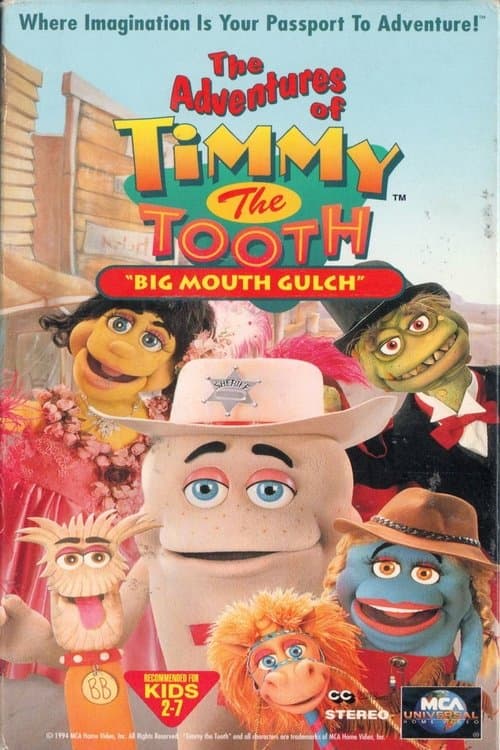 Poster for The Adventures of Timmy the Tooth: Big Mouth Gulch