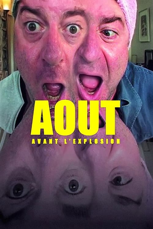 Poster for August: A Moment Before the Eruption
