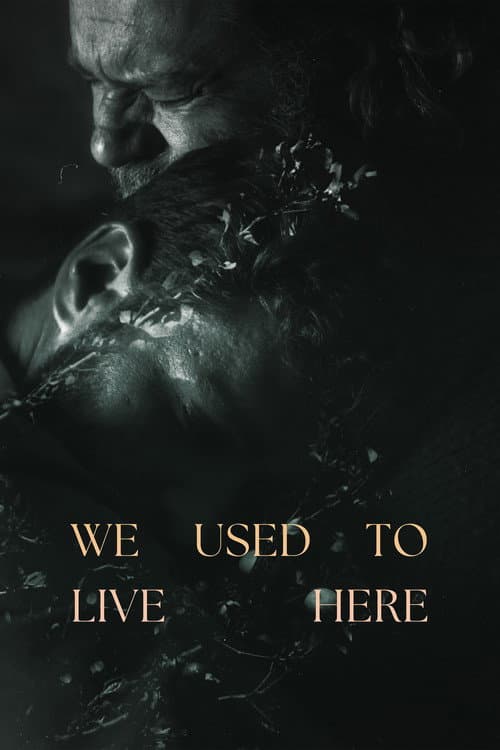 Poster for We Used To Live Here