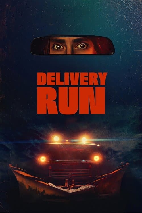 Poster for Delivery Run