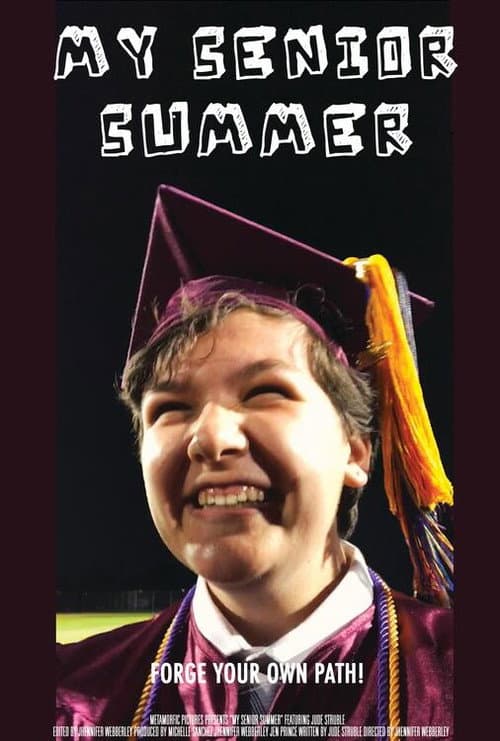 Poster for My Senior Summer