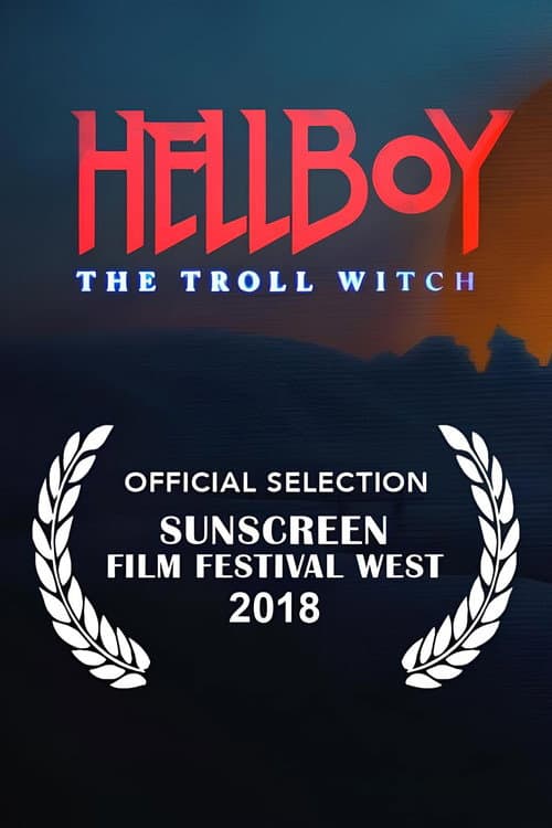 Poster for Hellboy: The Troll Witch