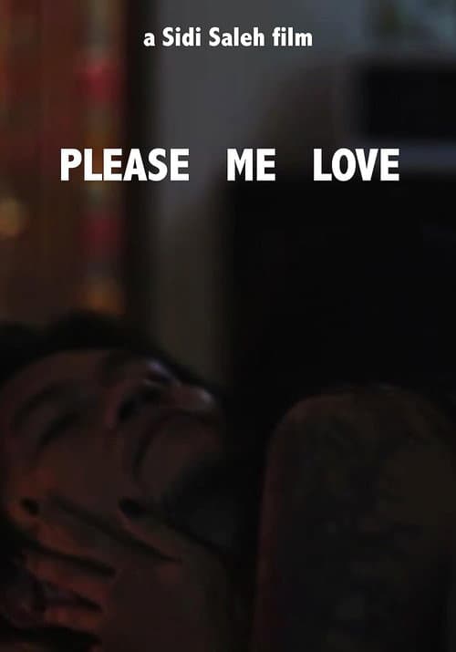 Poster for Love Me Please