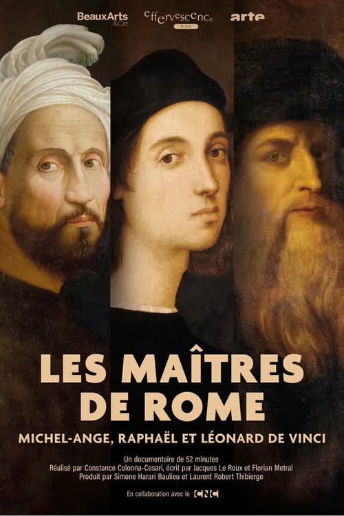 Poster for Les maîtres de Rome - Michel-Ange, Raphaël et Léonard de Vinci