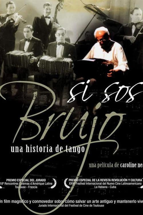 Poster for Si Sos Brujo: A Tango Story