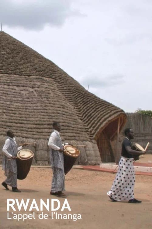 Poster for Rwanda, l'appel de l'Inanga