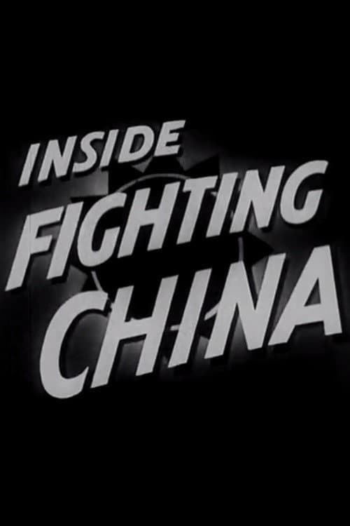 Poster for Inside Fighting China