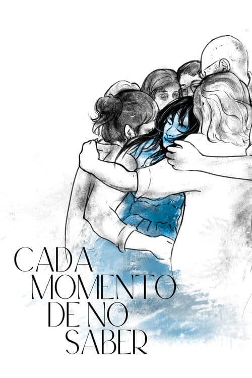 Постер до фільму «Every Moment of Not Knowing»