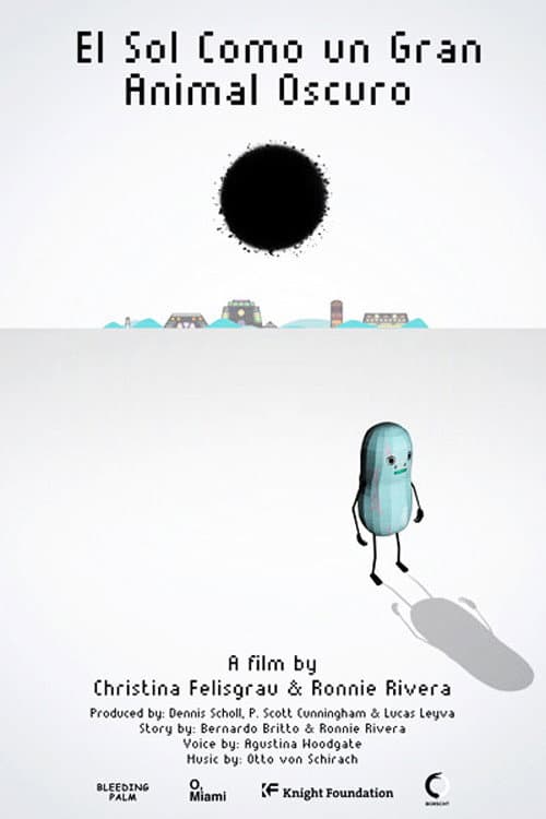 Poster for The Sun Like a Big Dark Animal