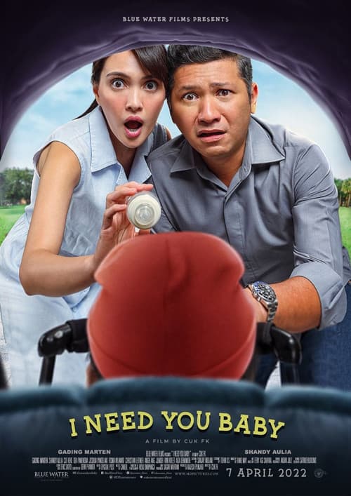 Poster for I Need You Baby