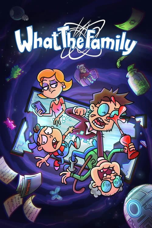 Poster for What the Family