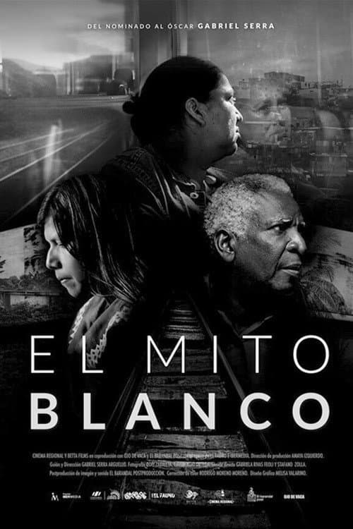 Poster for El Mito Blanco