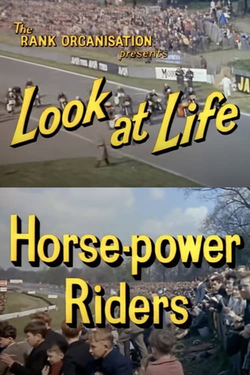 Poster for Look at Life: Horse-power Riders