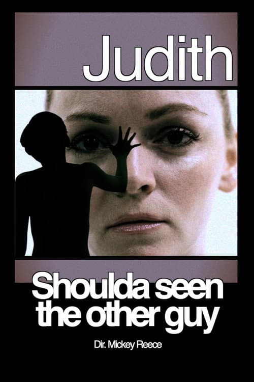 Poster for Judith: Shoulda Seen the Other Guy