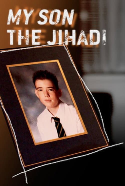 Poster for My Son the Jihadi