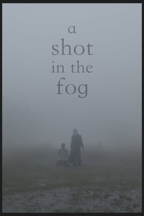 Poster for A Shot in the Fog