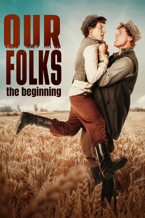 Poster for Our Folks: The Beginning