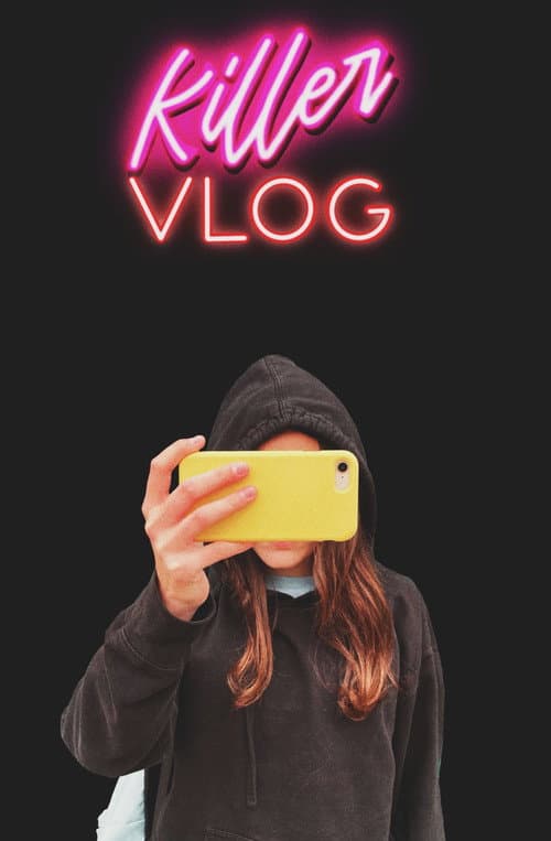 Poster for Killer Vlog