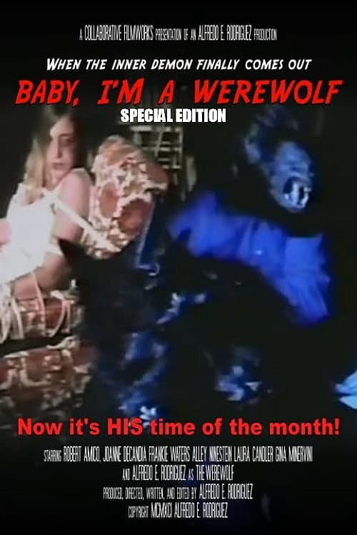 Poster for Baby, I'm A Werewolf