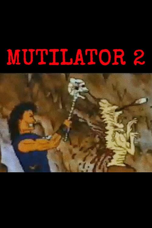 Poster for Mutilator: Hero of the Wasteland Episode II: Underworld